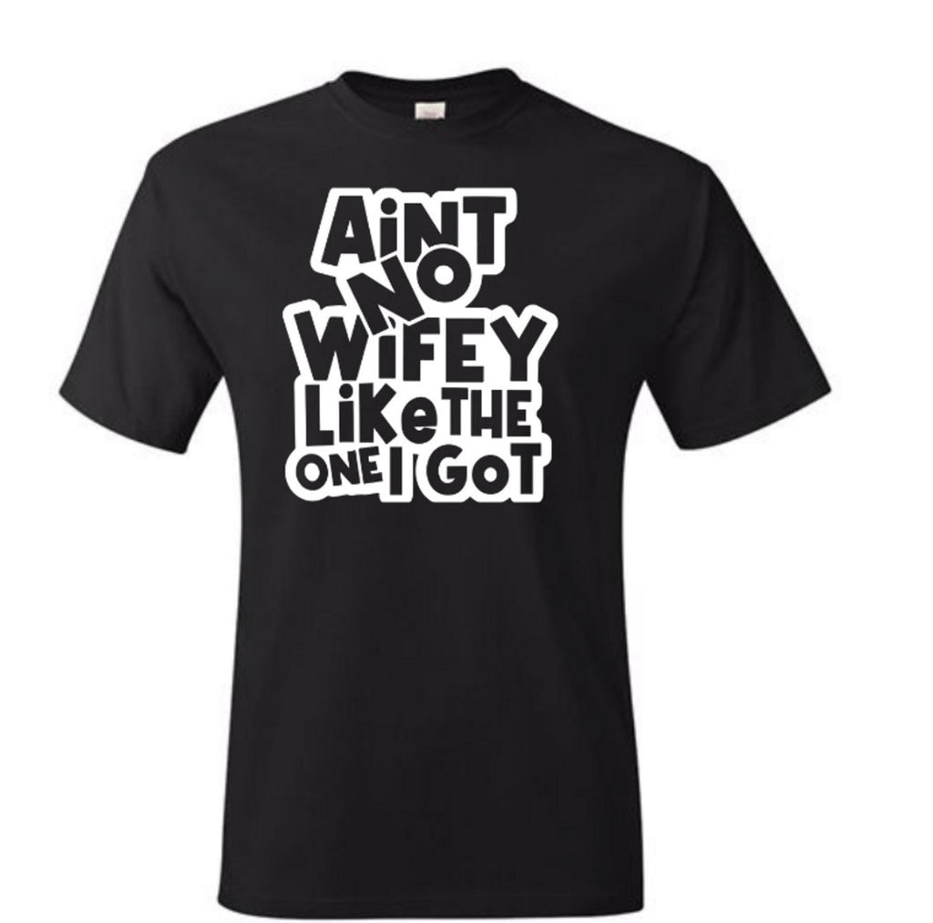 Ain’t No Hubby/Wifey Like The One I Got
